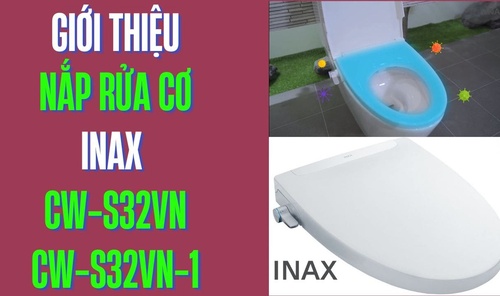 Giới thiệu nắp rửa cơ Inax CW-S32VN