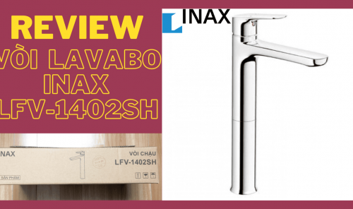 Vòi lavabo 1 lỗ nóng lạnh Inax LFV-1402SH Chính Hãng