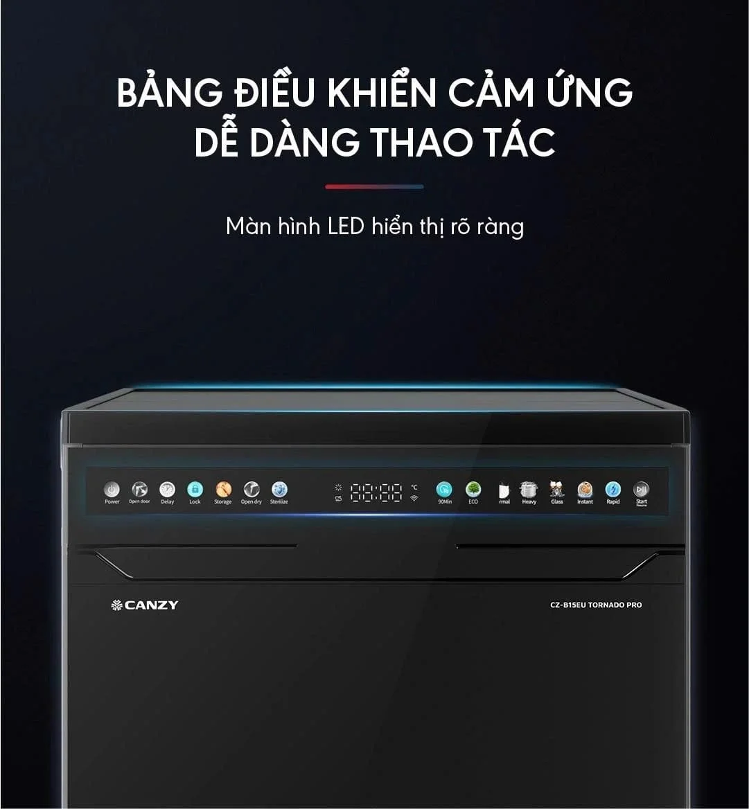 Bảng điểu khiển cảm ứng máy Rửa Bát Canzy CZ B15EU TORNADO PRO