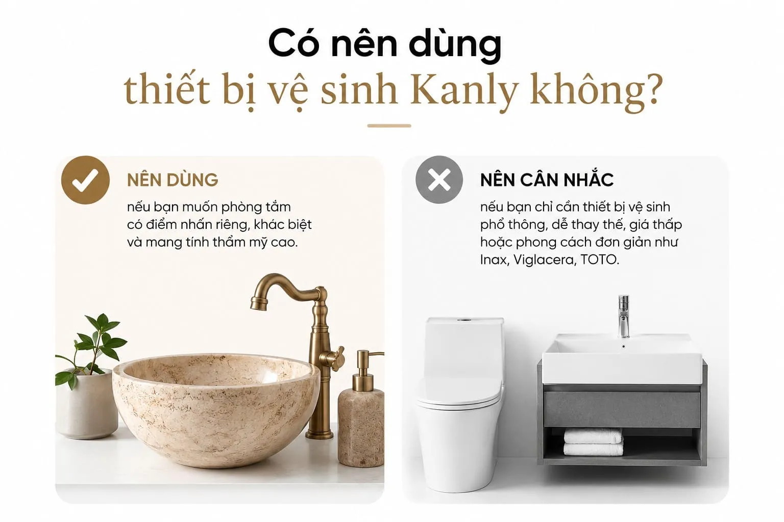 Có nên dùng thiết bị vệ sinh Kanly không?
