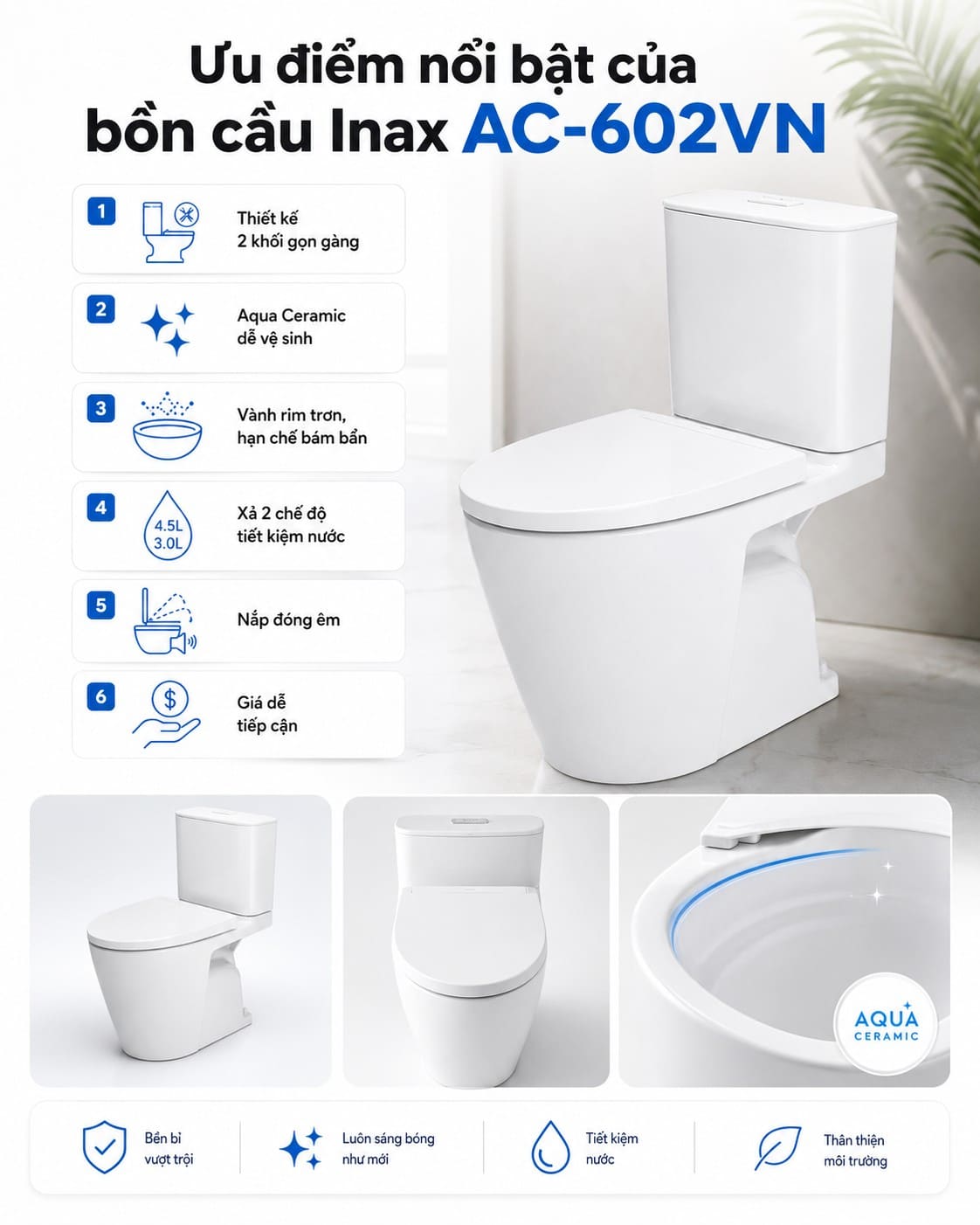 Đặc điểm nổi bật bồn cầu Inax AC-602VN