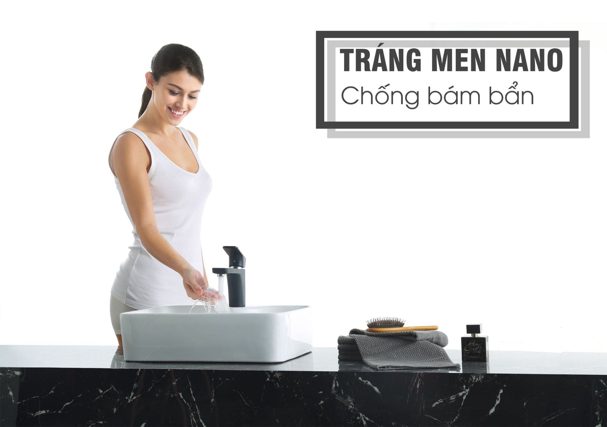 men nano ứng dụng sứ chống bám bẩn