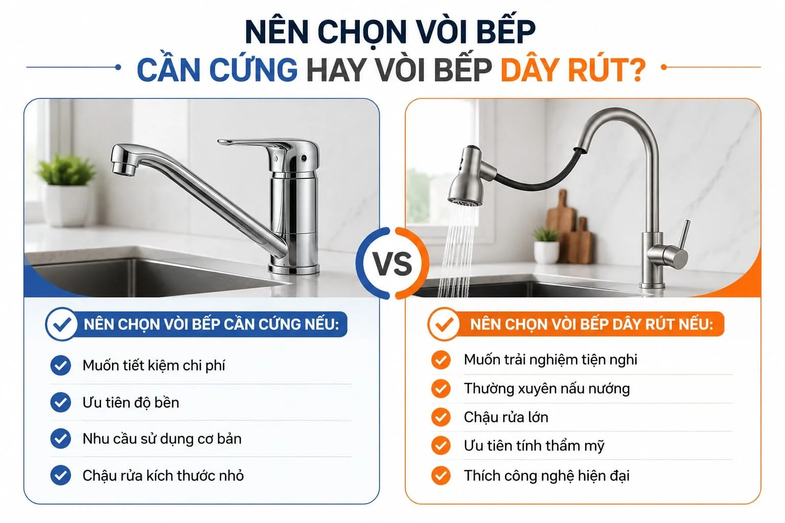 Nên chọn vòi bếp cần cứng hay vòi bếp dây rút?