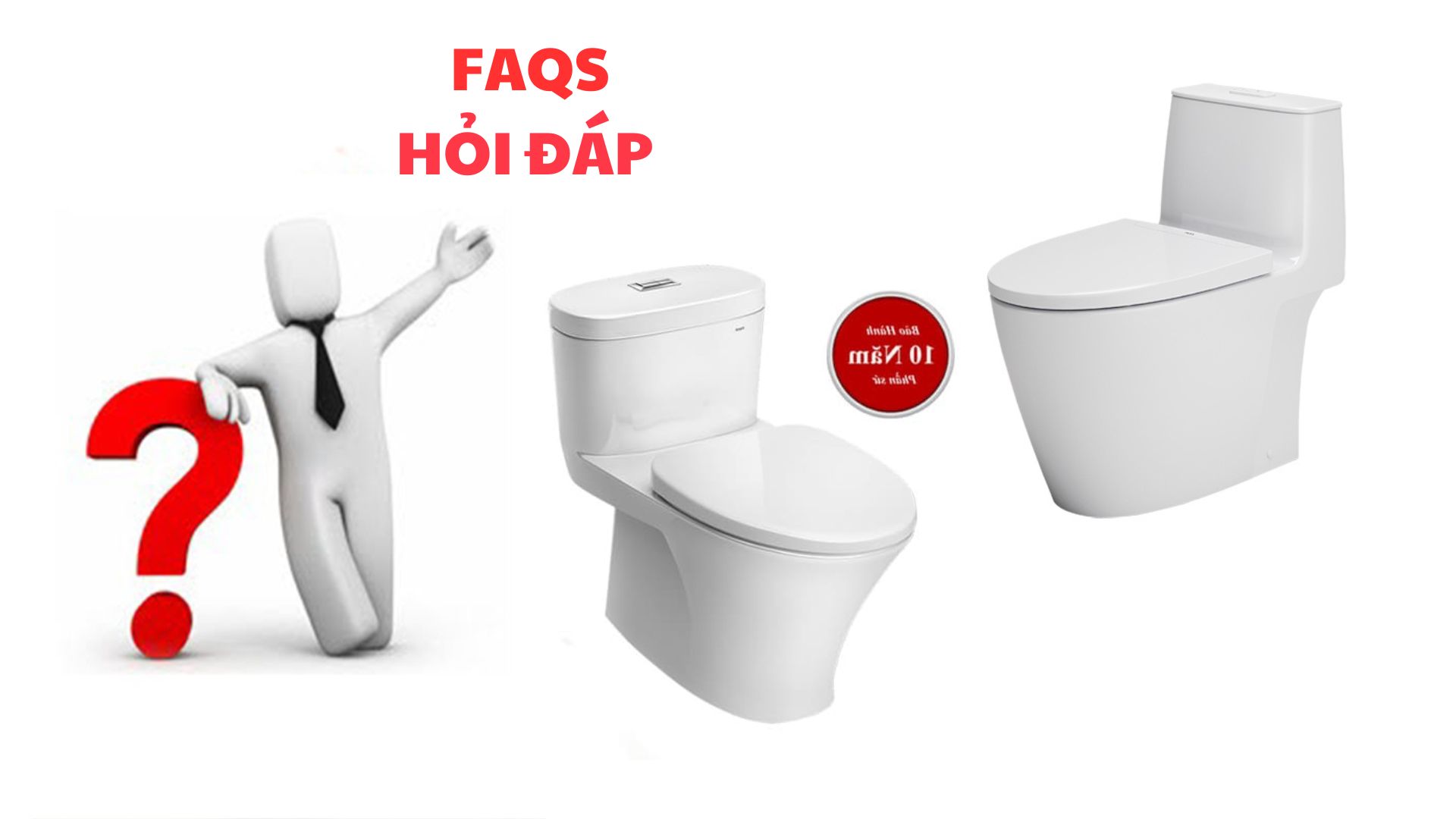 Những câu hỏi thường gặp về bồn cầu 1 khối