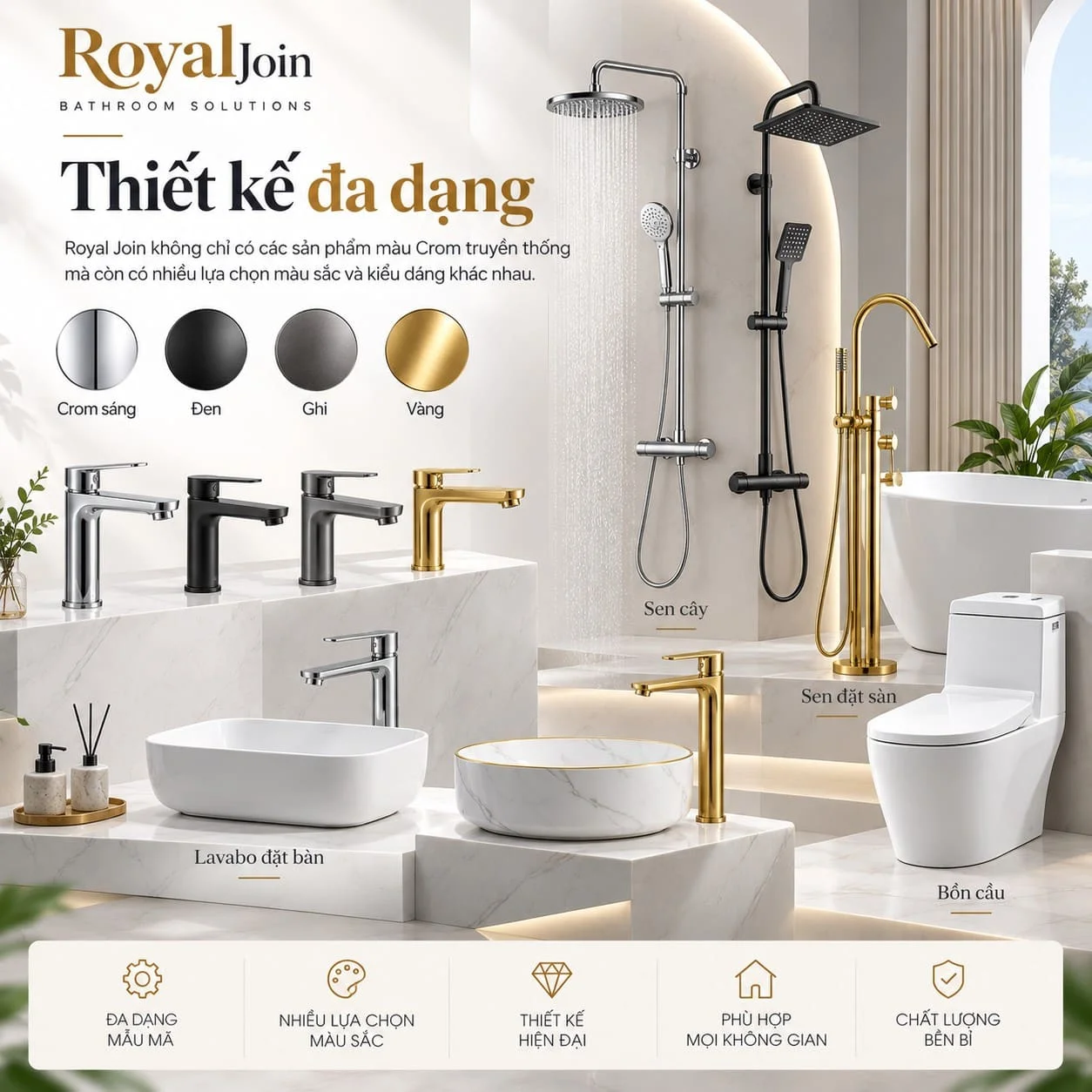 Royal Join Thiết kế đa dạng
