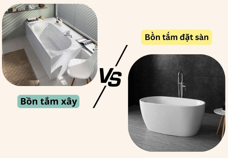 So sánh bồn tắm xây và bồn tắm đặt sẵn