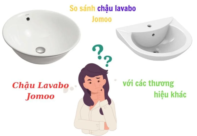 So sánh chậu lavabo Jomoo với các thương hiệu khác