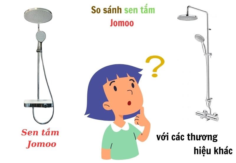 So sánh sen tắm Jomoo với các thương hiệu khác