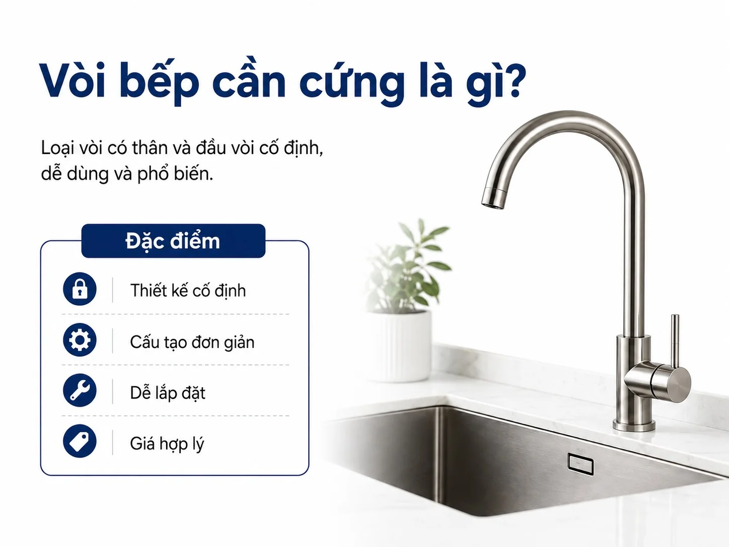 Vòi bếp cần cứng là gì?