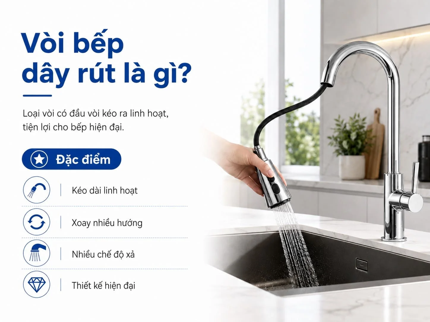 Vòi bếp dây rút là gì?
