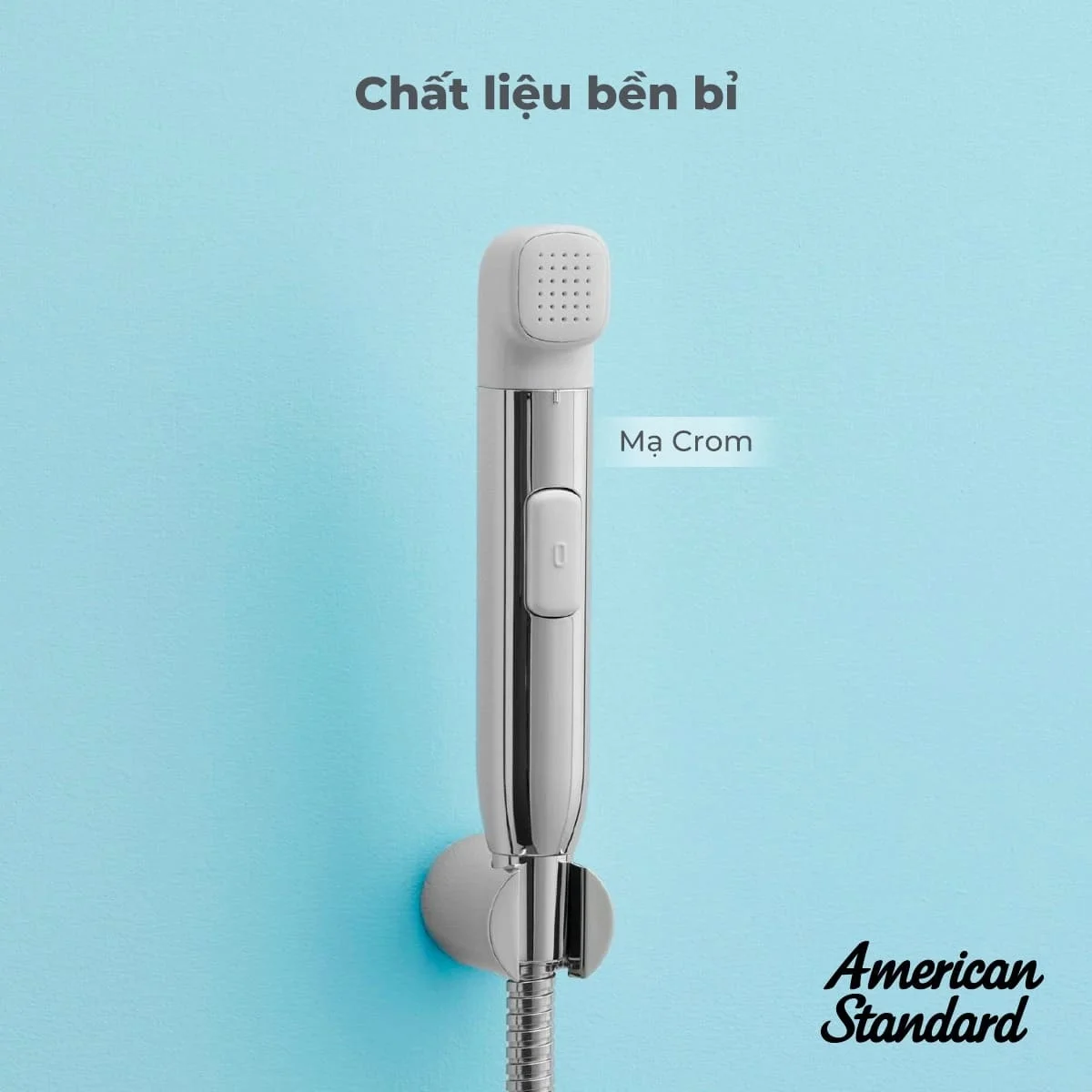 Vòi xịt American Standard chất lượng vượt trội – Bền bỉ theo thời gian